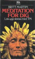 meditation f&ouml;r dig, l&ouml;s upp stress med TM