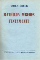 Mathilda Wredes testamente