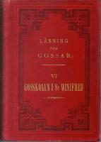 L&auml;sning f&ouml;r gossar VI. - Gosskolan i St. Winifred