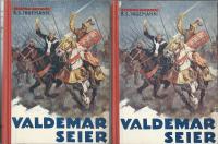 Valdemar Seier I-II (2 band)