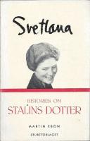 Svetlana - Historien om Stalins dotter