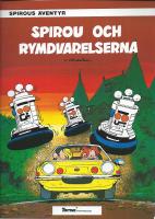 Spirous &auml;ventyr [25]: Spirou och rymdvarelserna