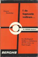 I de lugnaste vattnen