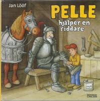 Pelle hj&auml;lper en riddare