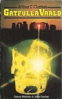 Arthur C. Clarkes g&aring;tfulla v&auml;rld