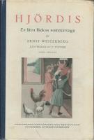 Hj&ouml;rdis : en liten flickas sommarsaga