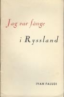 Jag var f&aring;nge i Ryssland