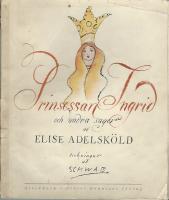 Prinsessan Ingrid och andra sagor