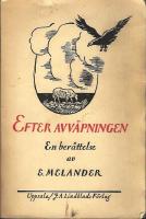 Efter avv&auml;pningen : en ber&auml;ttelse