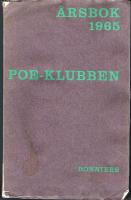 Poe-Klubben. &Aring;rsbok 1965, artiklar p&aring; danska och svenska.
