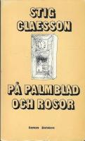 P&aring; palmblad och rosor