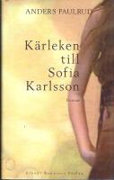 K&auml;rleken till Sofia Karlsson