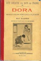 Dora : ber&auml;ttelse f&ouml;r unga flickor