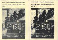 Litteratur och erfarenhet : om anv&auml;ndning av litteratur i tv&aring; studiecirklar I-II (2 band)