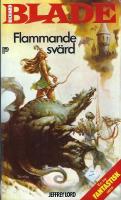 Blade 3 - Flammande sv&auml;rd