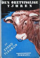 Den obetvinglige tjuren