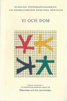 Vi och dom : Kungliga Vetenskapsakademien om m&auml;nsklighetens genetiska m&aring;ngfald