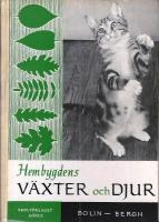 Hembygdens v&auml;xter och djur : tredje &aring;rskursen