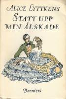 Statt upp min &auml;lskade