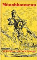 M&uuml;nchhausens underbara resor och &auml;ventyr