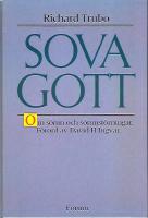 Sova gott : om s&ouml;mn och s&ouml;mnst&ouml;rningar