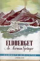 Eldberget - En ber&auml;ttelse om &auml;ventyr till sj&ouml;ss