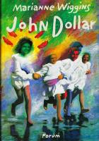 John dollar