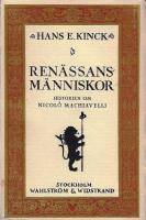 Ren&auml;ssansm&auml;nniskor : historien om Nicol&ograve; Machiavelli