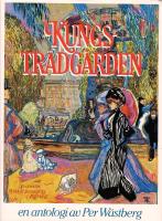 Kungstr&auml;dg&aring;rden : en antologi