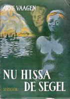 Nu hissa de segel