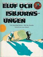 Elof och isbj&ouml;rnsungen