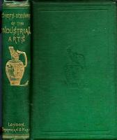 Chefs-d&acute;oeuvre of the industrial arts. Pottery and porcelain, glass, enamel, metal, goldsmiths work, jewellery and tapestry