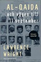 Al-Qaida och v&auml;gen till den 11 september
