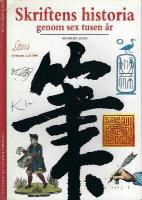 Skriftens historia genom sextusen &aring;r