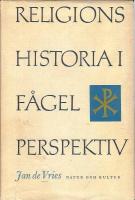 Religionshistoria i f&aring;gelperspektiv