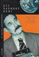 Ett svenskt geni : Ber&auml;ttelsen om H&aring;kan Lans och kriget han startade