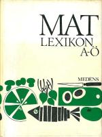 Matlexikon Del 1: Recept och praktisk matlagning, Del 2: Matkunskap  (2 b&ouml;cker)