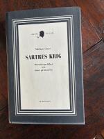 Sartres krig - M&auml;nniskans frihet och slutet p&aring; historien