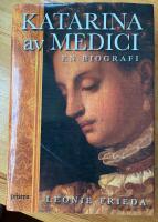 Katarina av Medici : en biografi
