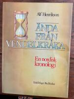 &Auml;nda fr&aring;n Vendelkr&aring;ka en nordisk kronologi