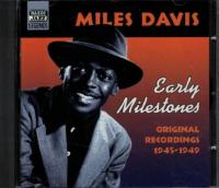 Miles Davis vol 1: Early Milestones