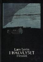 I halvlyset : tresnitt