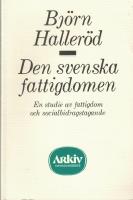 Den svenska fattigdomen : en studie av fattigdom och socialbidragstagande