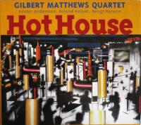 Hot house