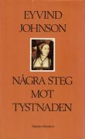 N&aring;gra steg mot tystnaden : en roman om f&aring;ngna