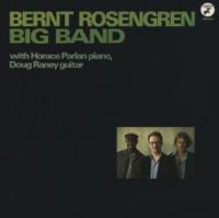 Bernt Rosengren Big Band with Horace Parlan piano, Doug Raney guitar