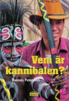 Vem &auml;r kannibalen? 