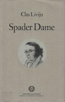 Spader Dame : och novellen Samvetets fantasi