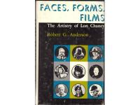 Faces, Forms, Films - The Artistry of Lon Chaney