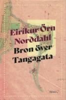 Bron &ouml;ver Tangagata 